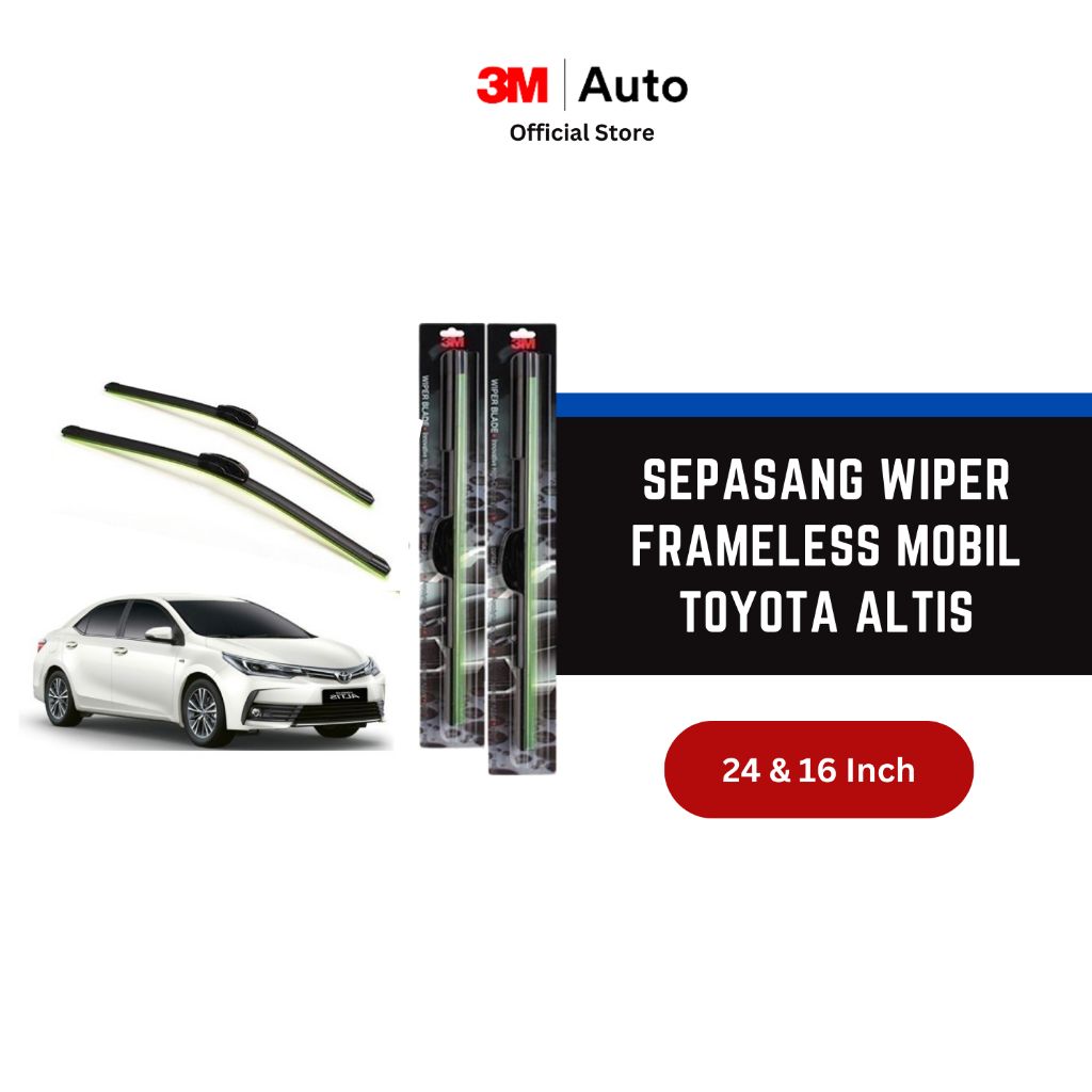 3M Wiper Frameless Mobil Toyota Altis - 24 dan 16 